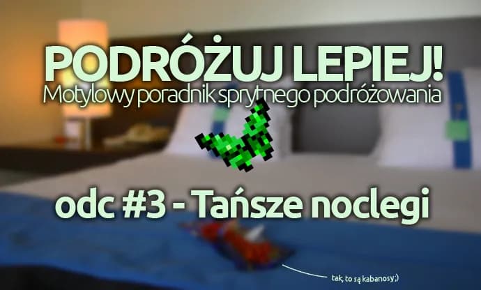 Gdzie szukać tanich hoteli, aby zaoszczędzić na podróży?